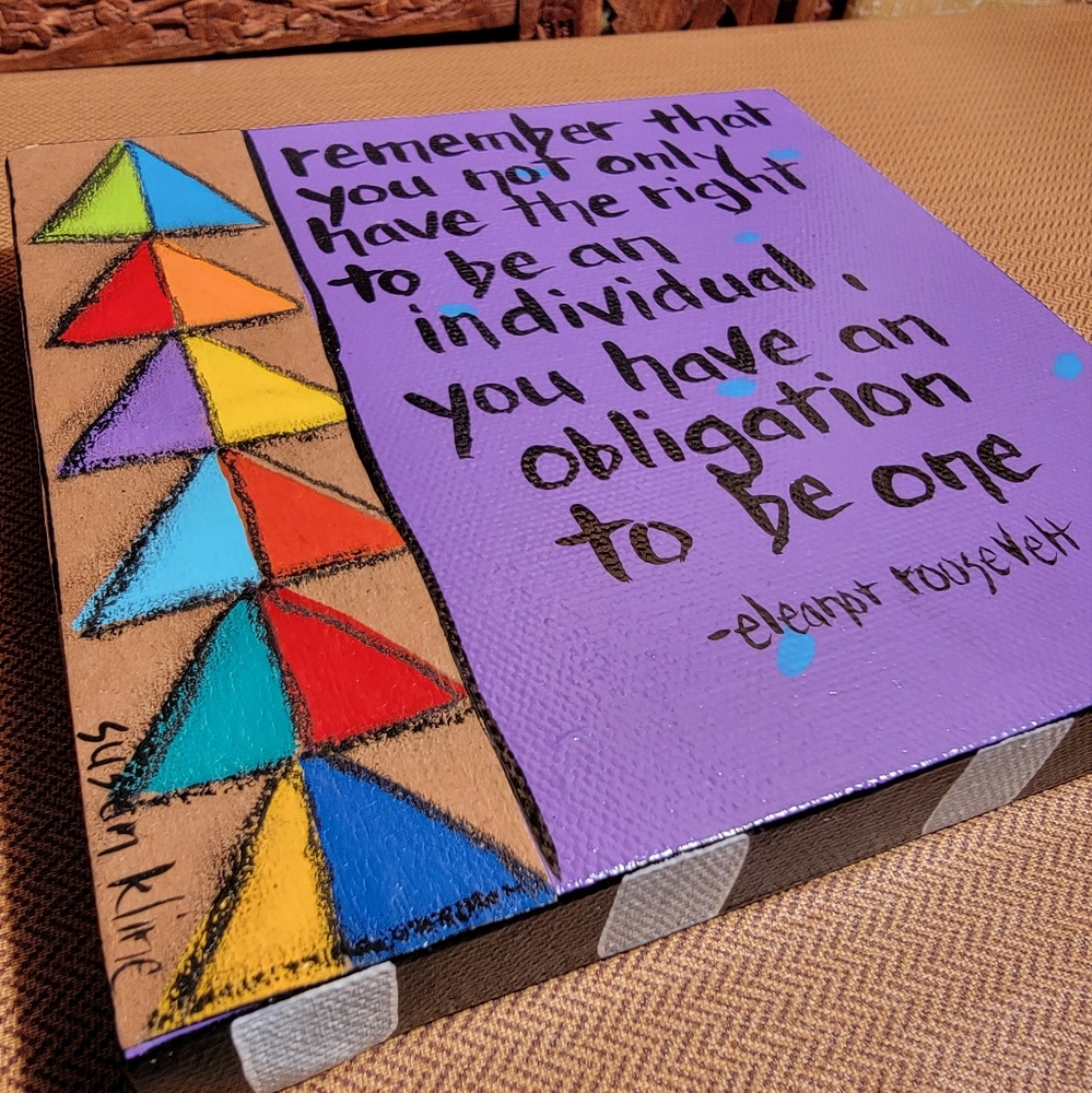 Susan Kline Original Painting With Eleanor Roosevelt Quote, 6 in x 6 in
